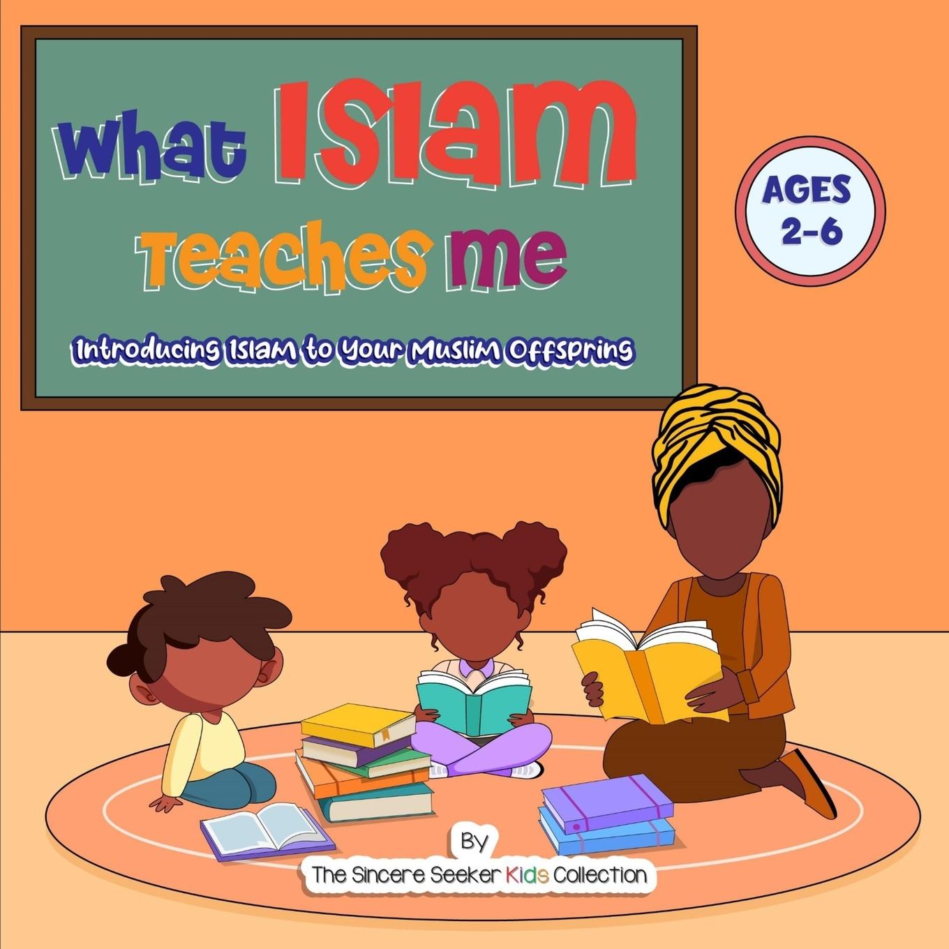 Vorderes Coverbild What Islam Teaches Me