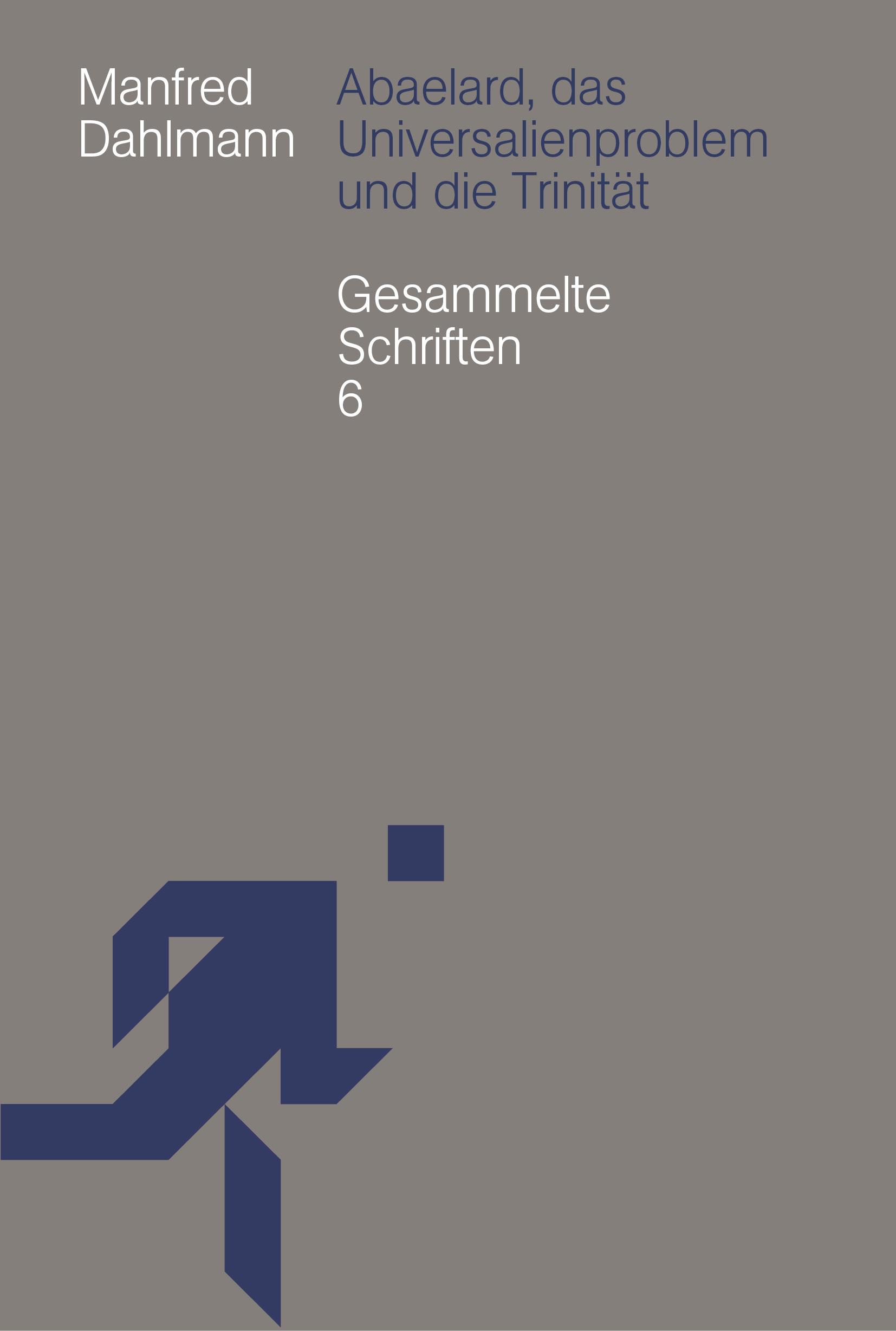 Vorderes Coverbild Abaelard, das Universalienproblem und die Trinität
