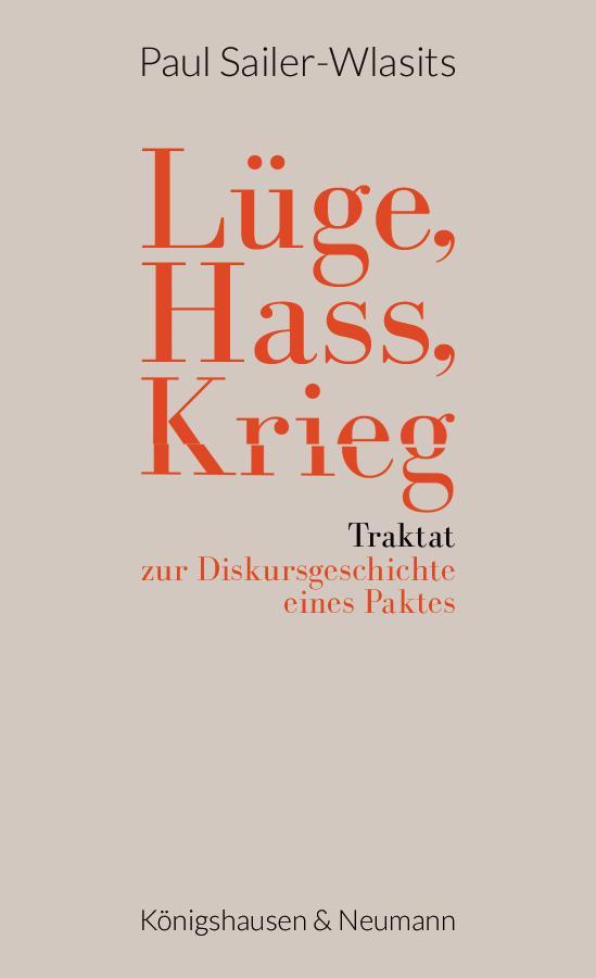 Vorderes Coverbild Lüge, Hass, Krieg