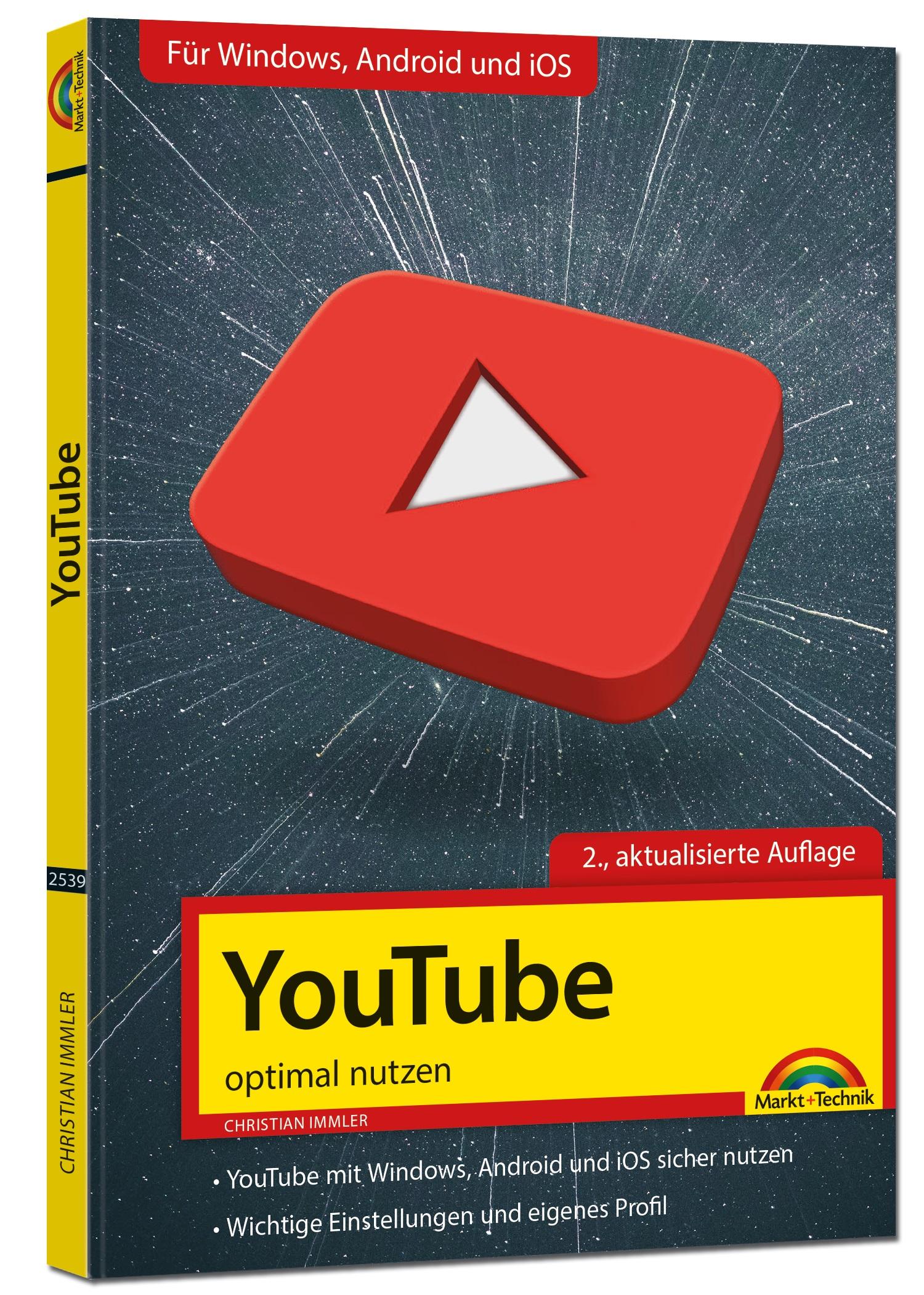 Vorderes Coverbild YouTube - optimal nutzen - Alle wichtigen Funktionen erklärt für Windows, Android und iOS - Tipps & Tricks - 2. Auflage