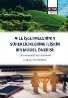 Vorderes Coverbild Aile Isletmelerinin Sürekliliklerine Iliskin Bir Model Önerisi Dogu Karadeniz Bölgesi Örnegi