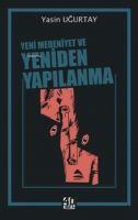 Vorderes Coverbild Yeni Medeniyet ve Yeniden Yapilanma