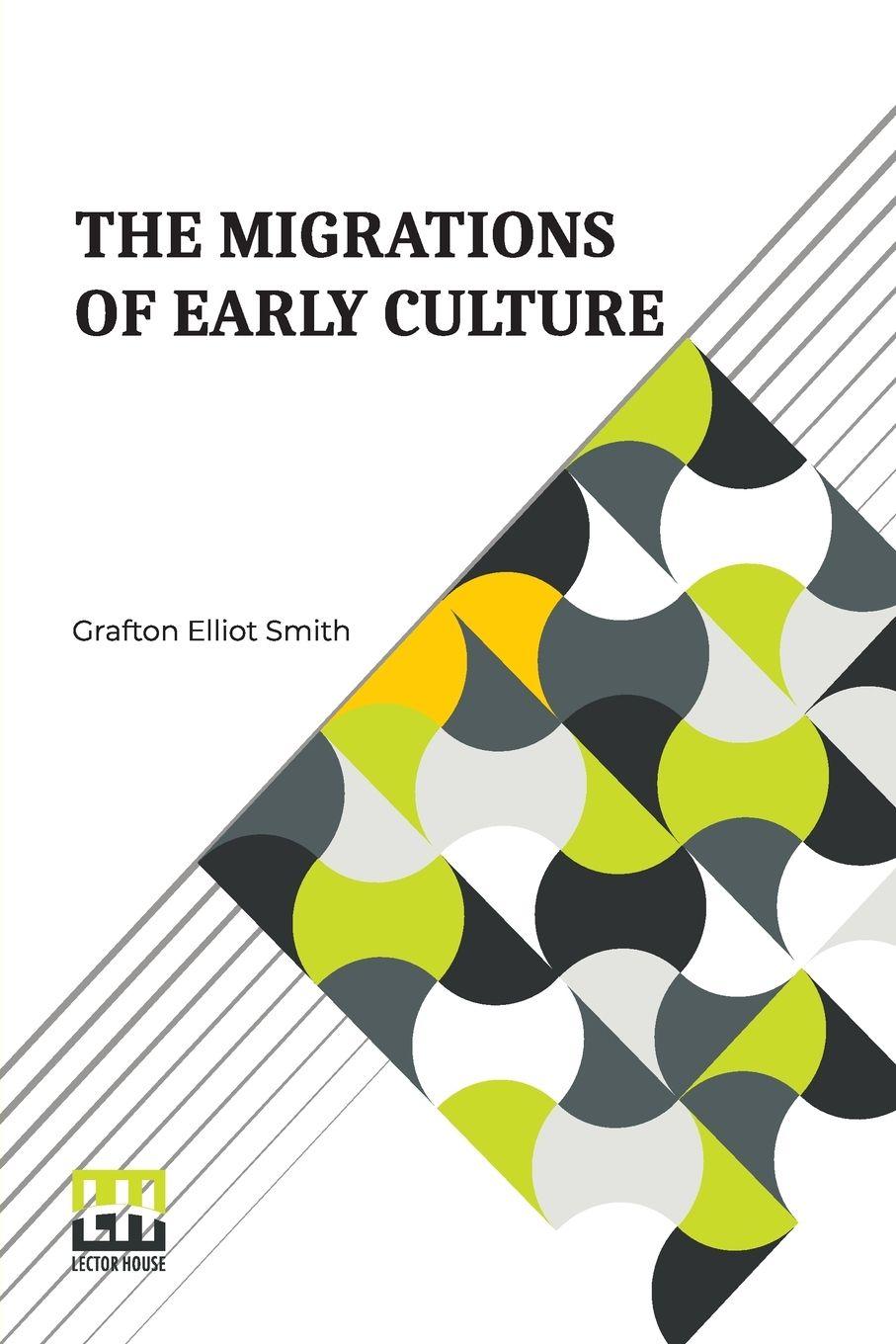 Vorderes Coverbild The Migrations Of Early Culture