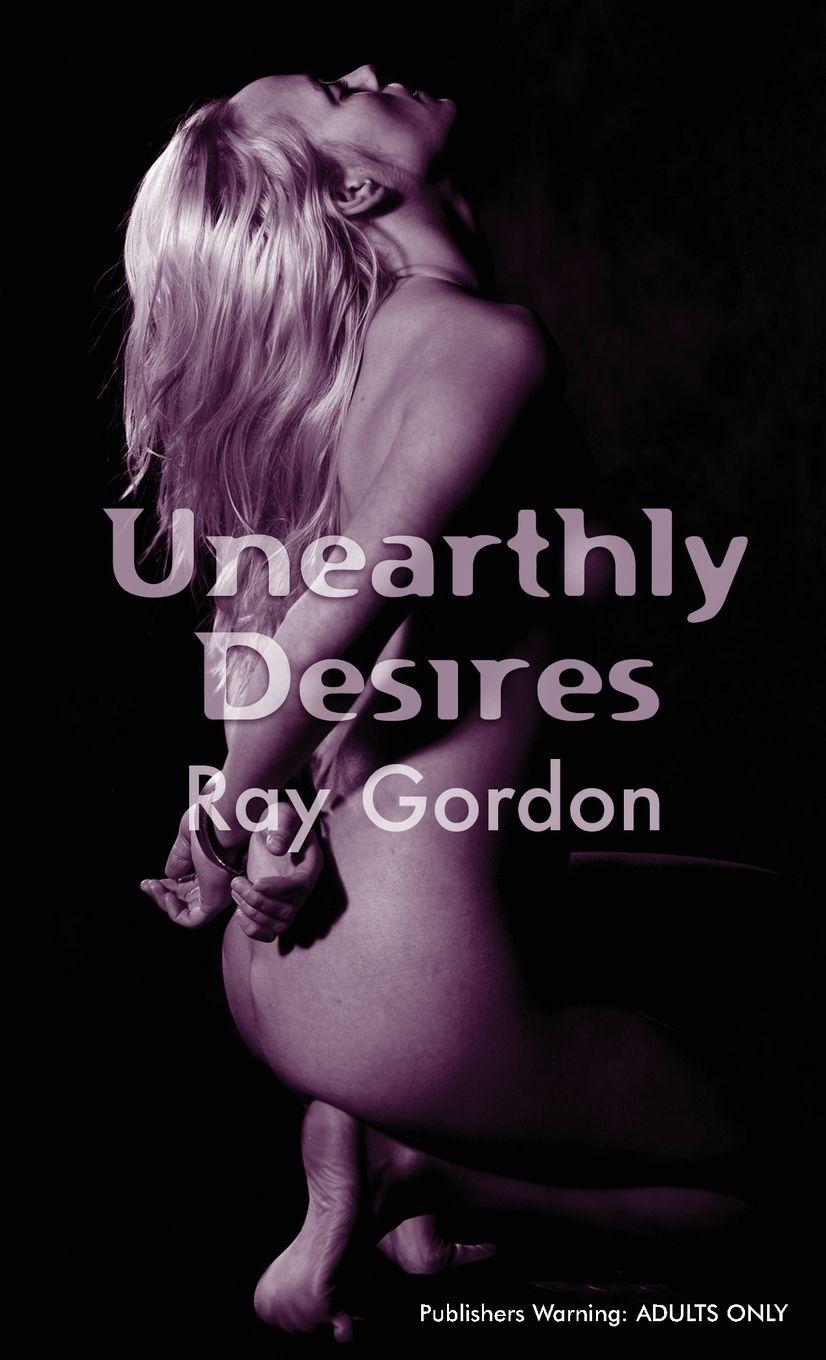 Vorderes Coverbild Unearthly Desires