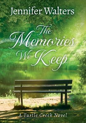 Vorderes Coverbild The Memories We Keep