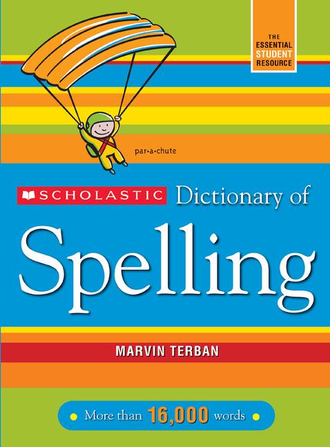 Vorderes Coverbild Scholastic Dictionary of Spelling