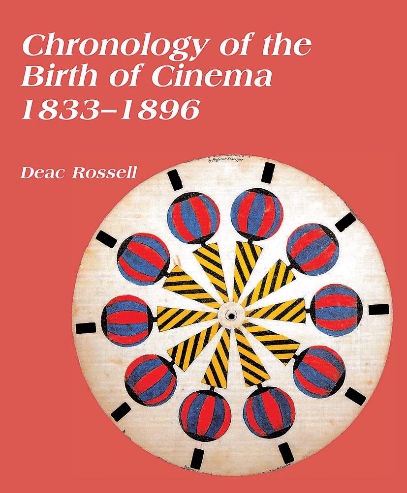 Vorderes Coverbild Chronology of the Birth of Cinema 1833-1896