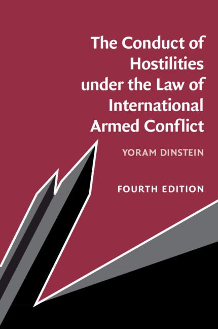 Vorderes Coverbild The Conduct of Hostilities under the Law of International Armed Conflict
