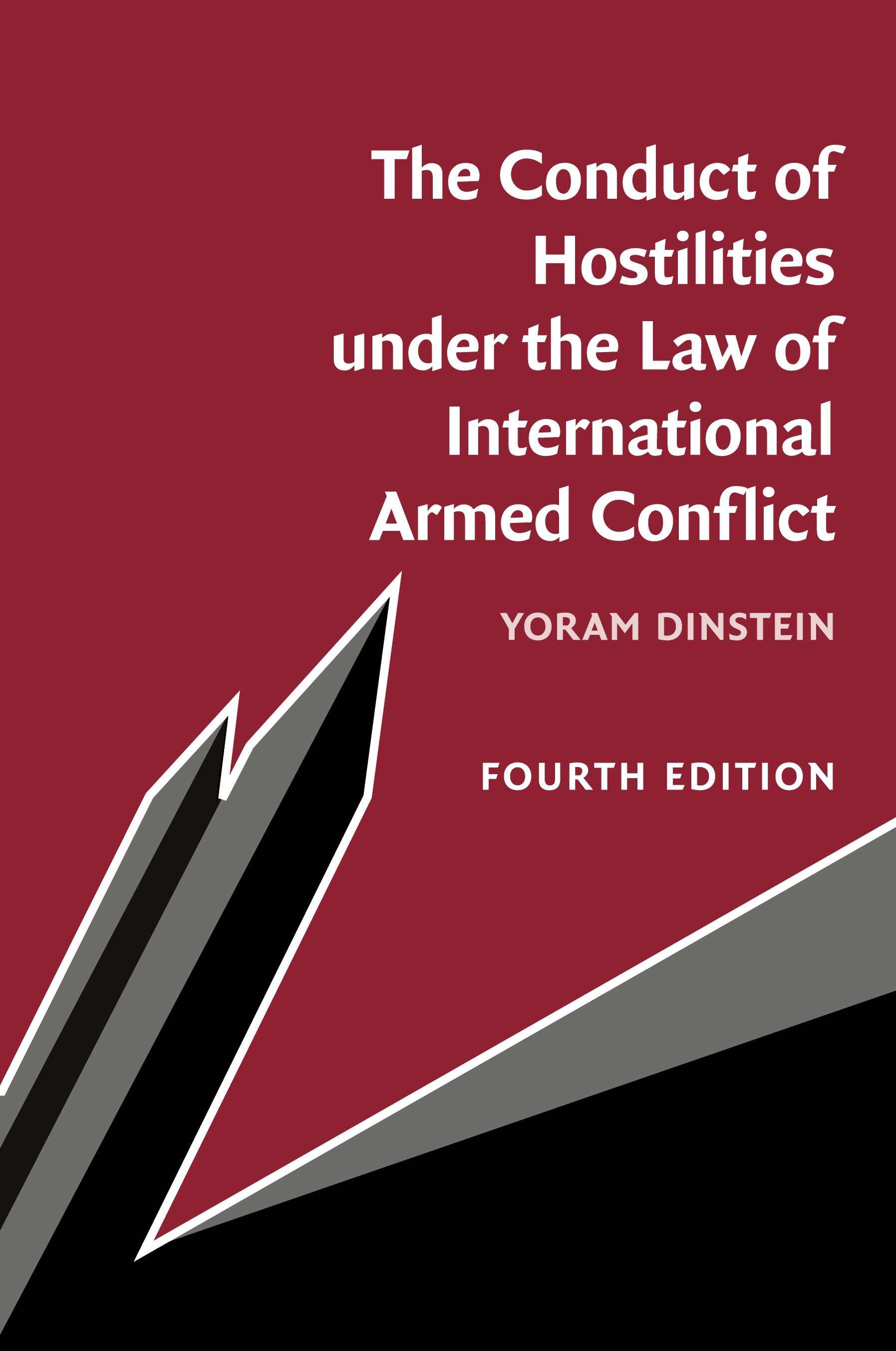 Vorderes Coverbild The Conduct of Hostilities under the Law of International Armed Conflict