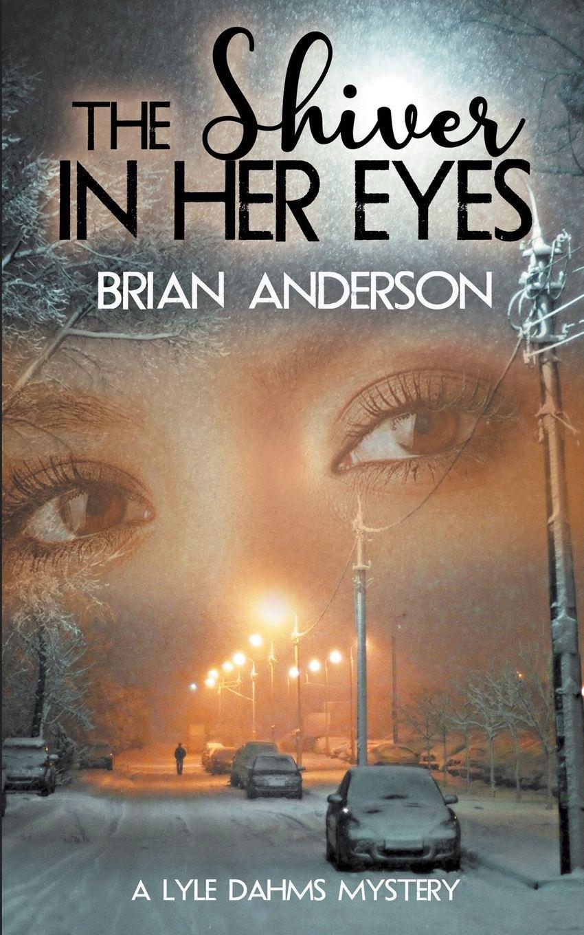 Vorderes Coverbild The Shiver in Her Eyes