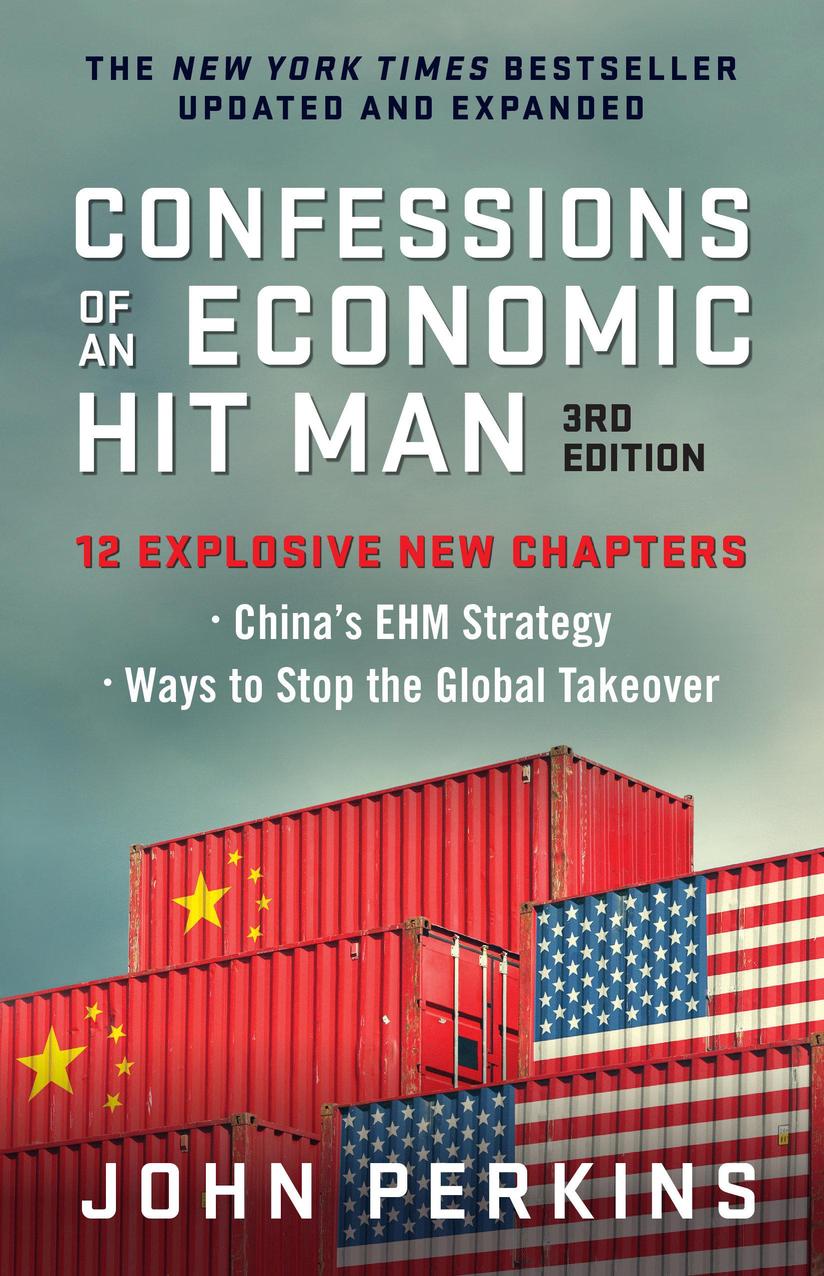 Vorderes Coverbild Confessions of an Economic Hit Man, 3rd Edition