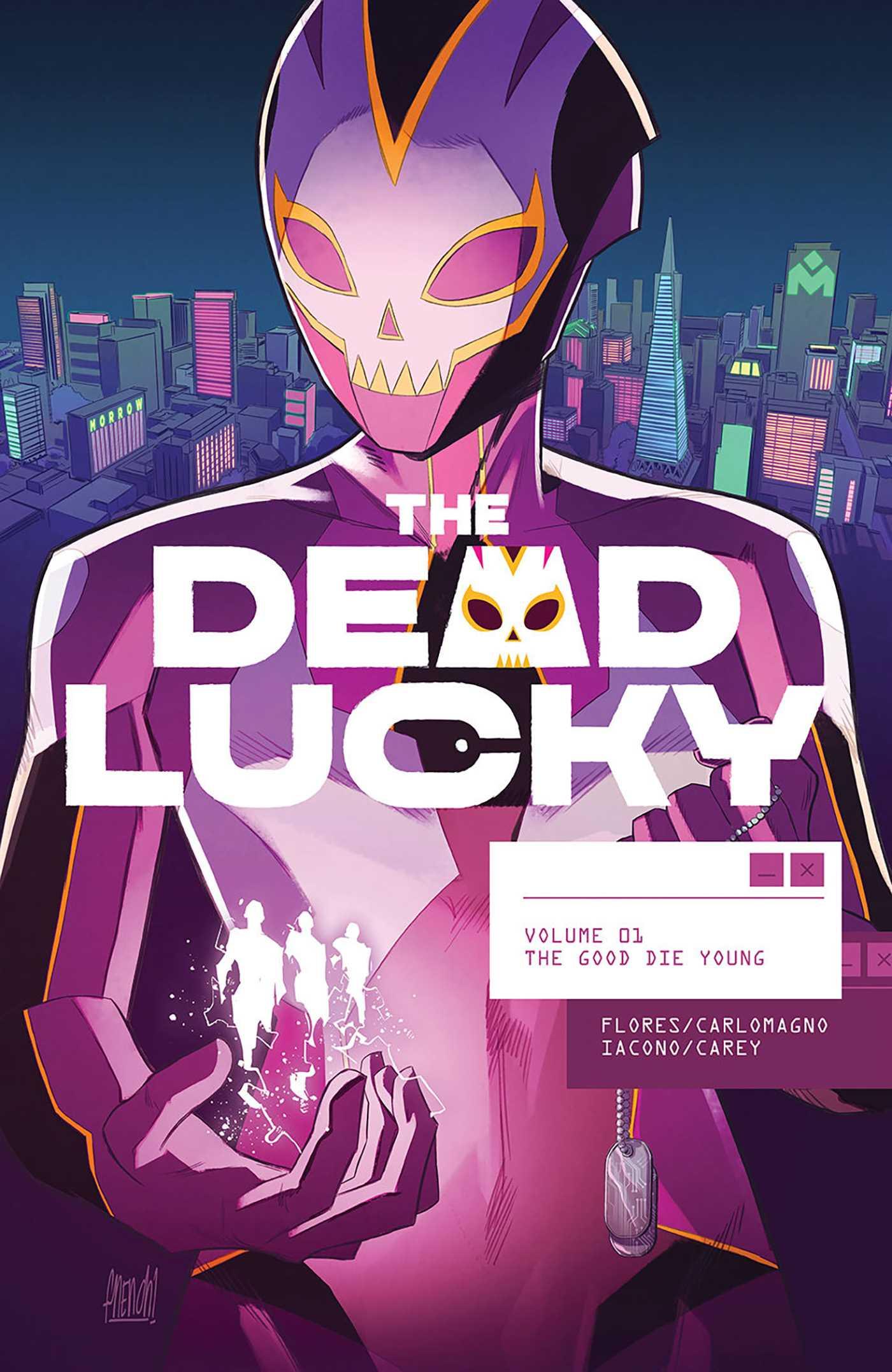 Vorderes Coverbild Dead Lucky Volume 1: The Good Die Young