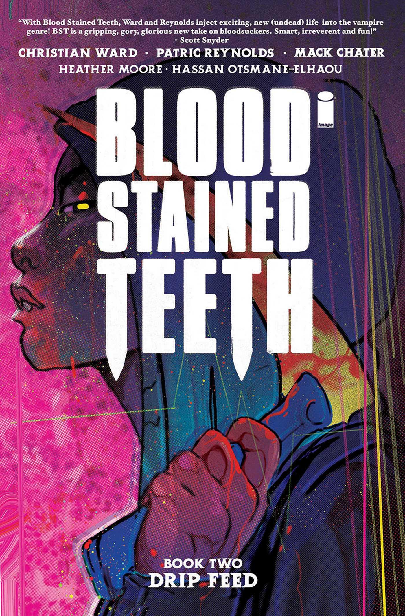 Vorderes Coverbild Blood Stained Teeth Volume 2: Drip Feed