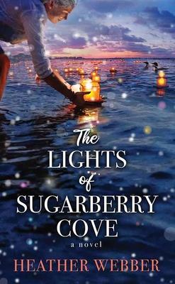 Vorderes Coverbild The Lights of Sugarberry Cove