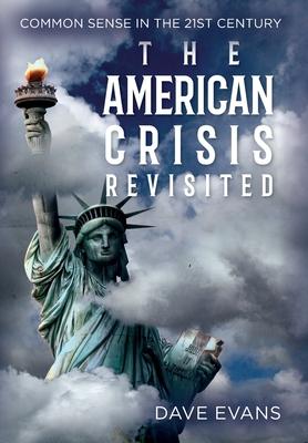 Vorderes Coverbild The American Crisis - Revisited