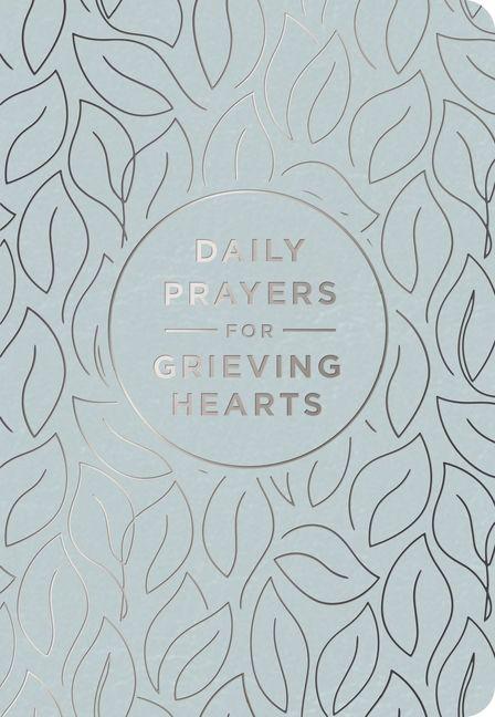 Vorderes Coverbild Daily Prayers for Grieving Hearts
