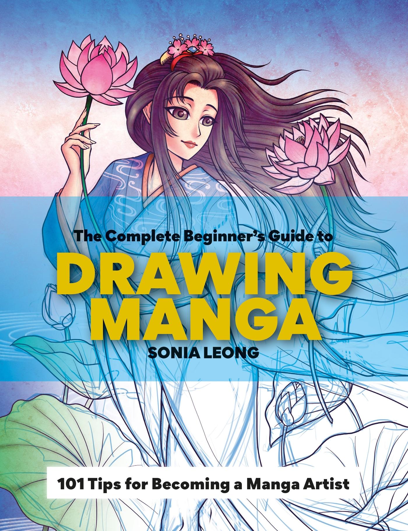 Vorderes Coverbild The Complete Beginner's Guide to Drawing Manga