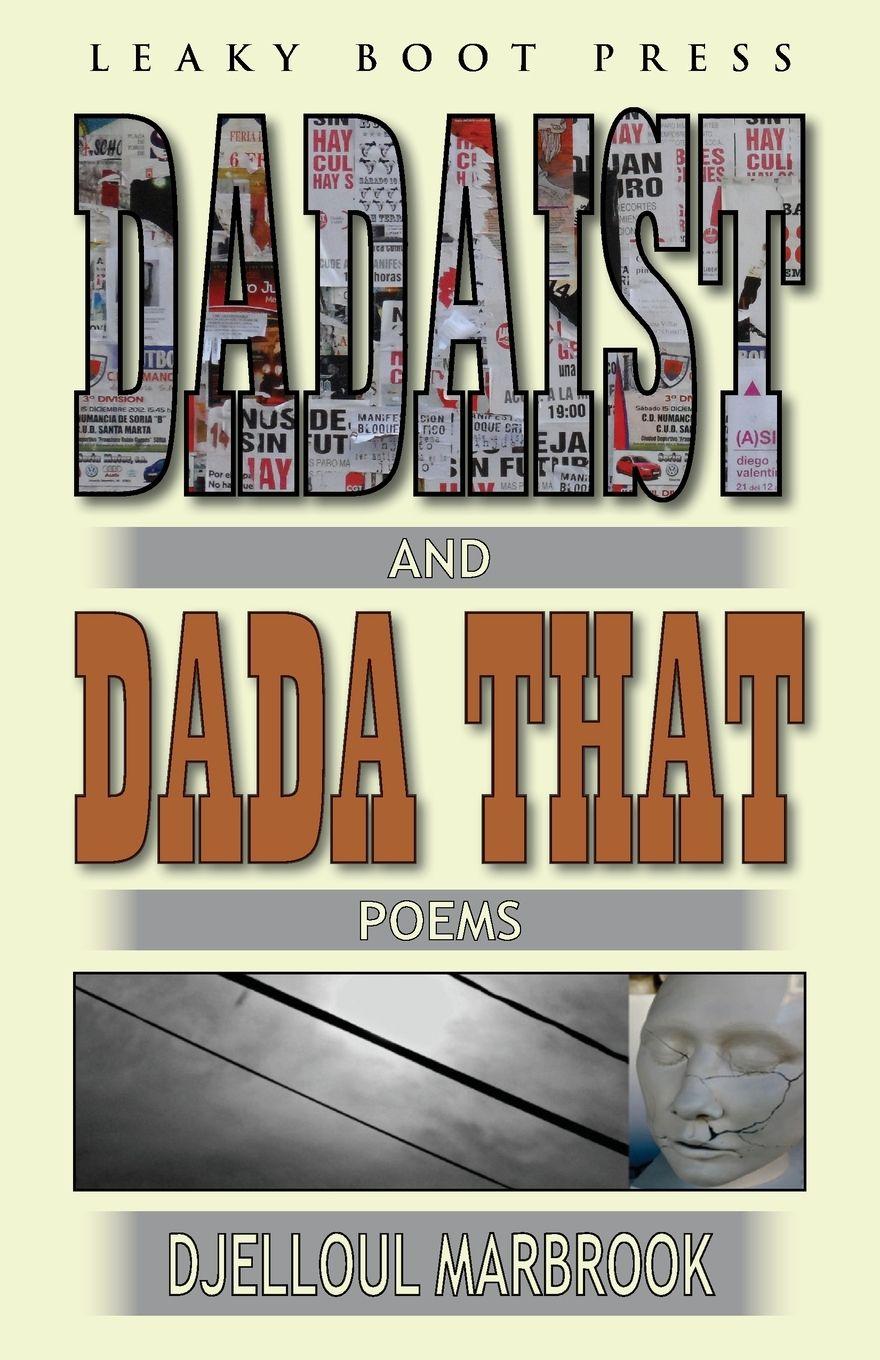 Vorderes Coverbild Dadaist and Dada That