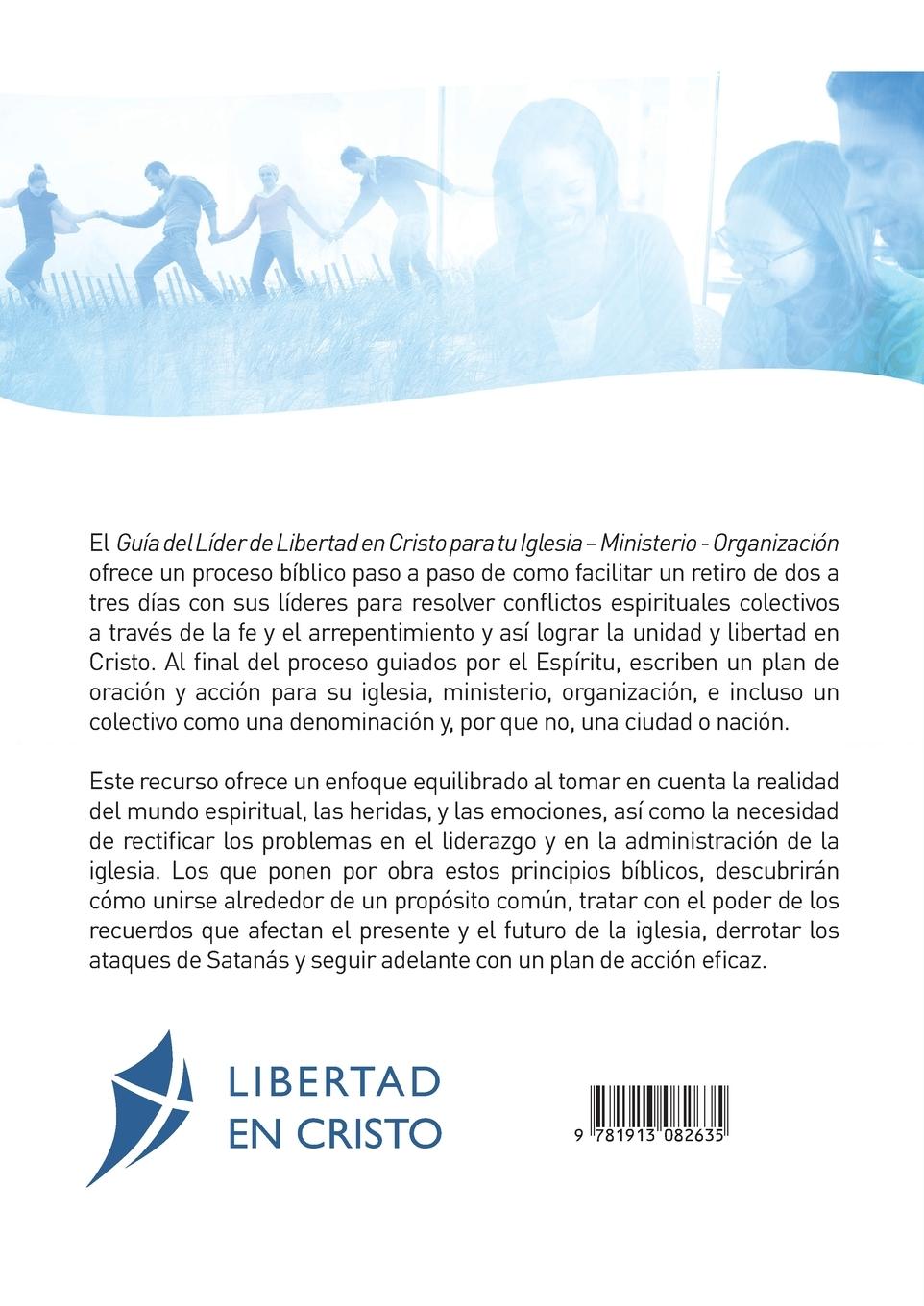 Rückseitencover Guía del Líder Libertad en Cristo para tu Iglesia-ministerio-organzación