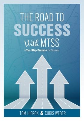 Vorderes Coverbild The Road to Success with Mtss