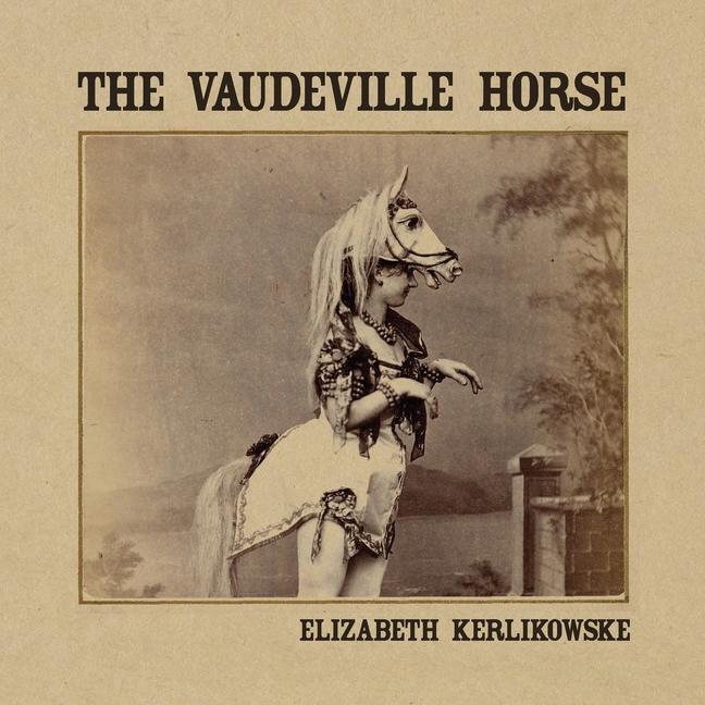 Vorderes Coverbild The Vaudeville Horse