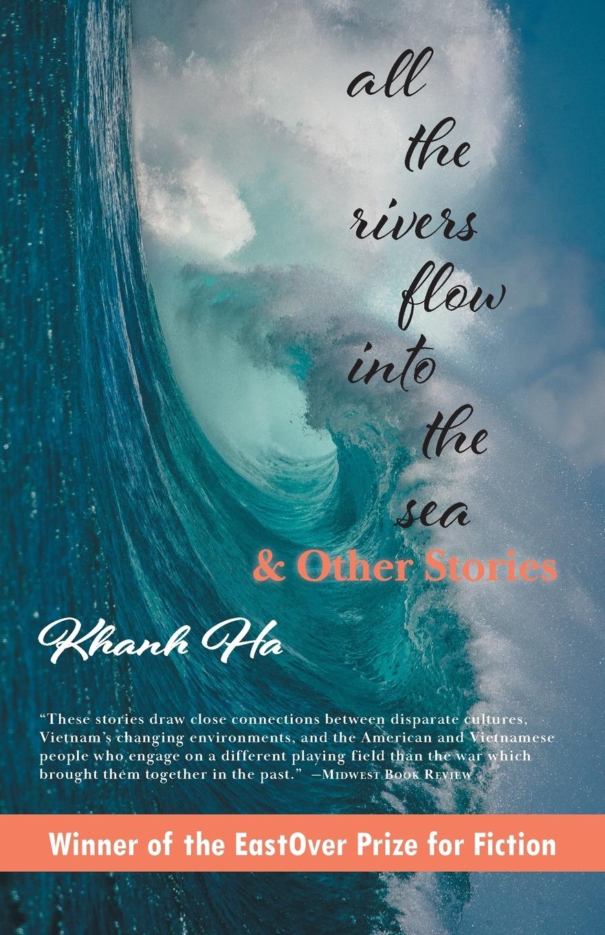 Vorderes Coverbild All The Rivers Flow Into The Sea