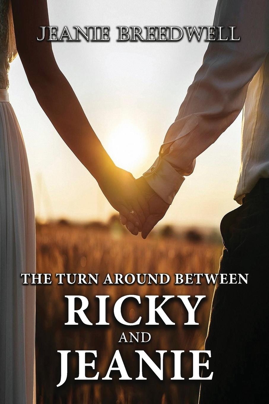 Vorderes Coverbild The Turn Around Between Ricky and Jeanie