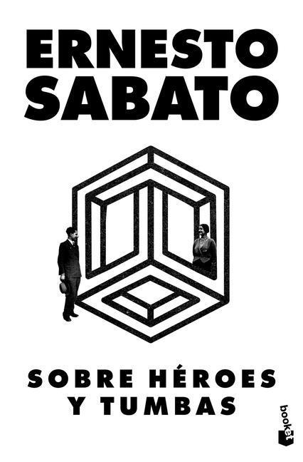 Vorderes Coverbild Sobre Héroes Y Tumbas (Novela) / On Heroes and Tombs