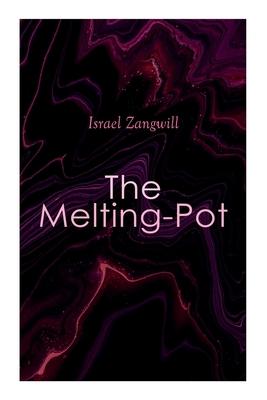 Vorderes Coverbild The Melting-Pot