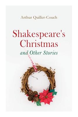 Vorderes Coverbild Shakespeare's Christmas and Other Stories