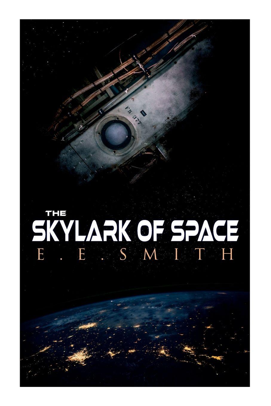 Vorderes Coverbild The Skylark of Space
