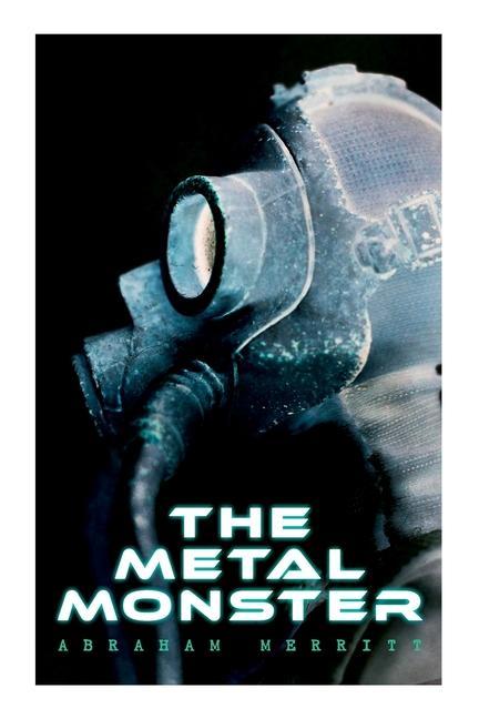 Vorderes Coverbild The Metal Monster