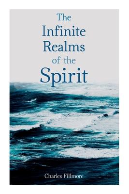 Vorderes Coverbild The Infinite Realms of the Spirit
