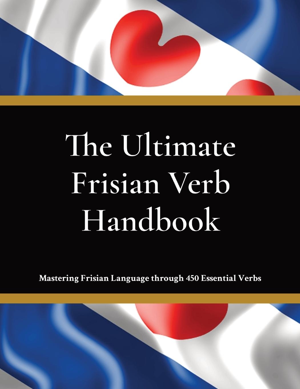 Vorderes Coverbild The Ultimate Frisian Verb Handbook