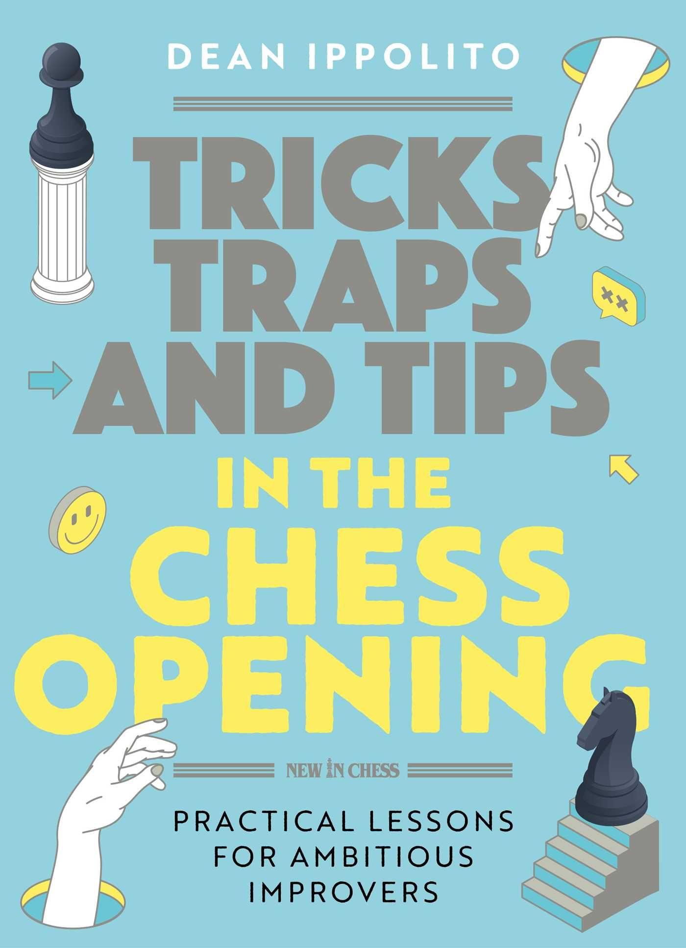 Vorderes Coverbild Tricks, Traps, and Tips in the Chess Opening