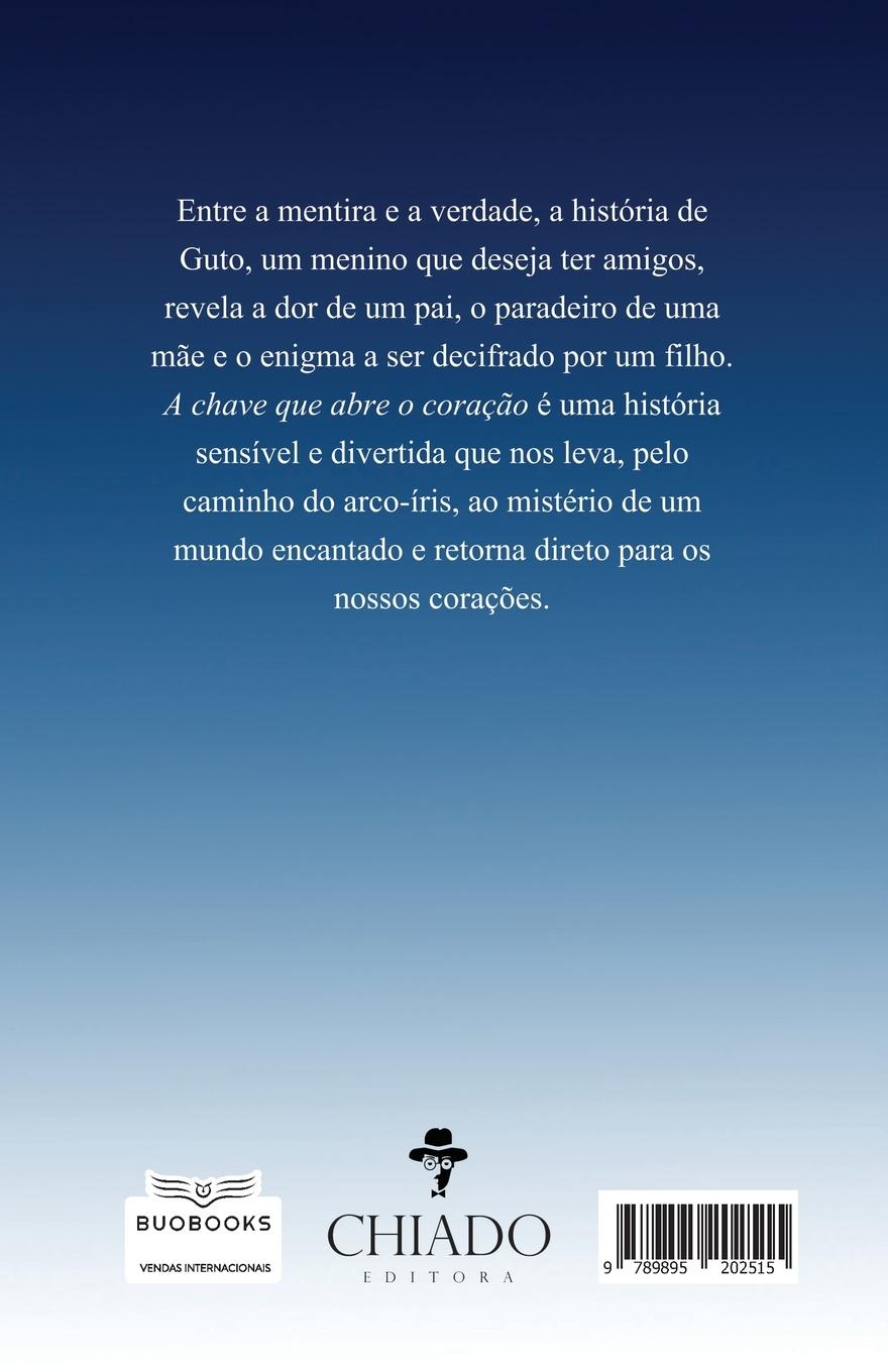 Rückseitencover A Chave que Abre o Coração