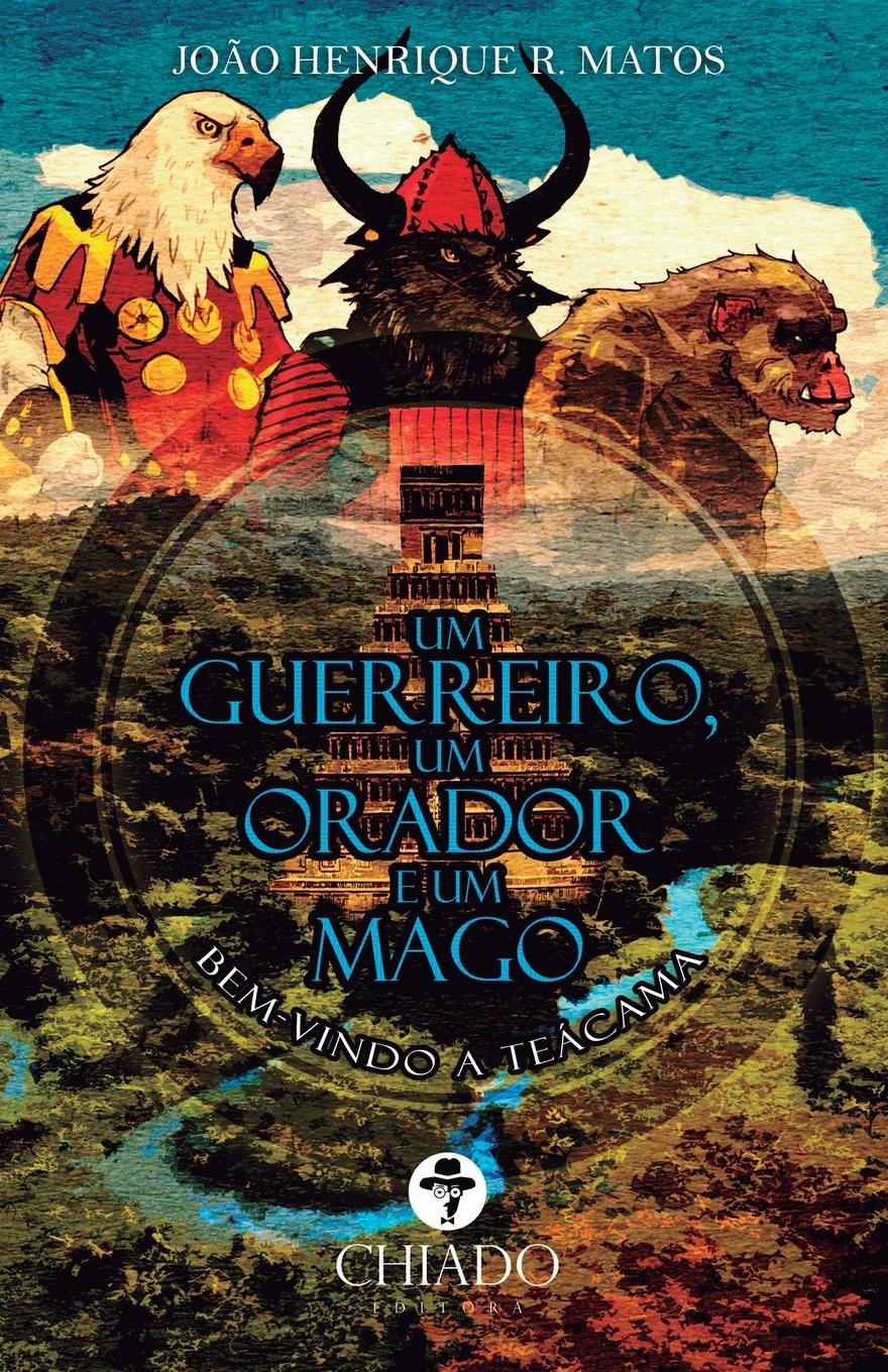 Vorderes Coverbild Um guerreiro, um orador e um mago