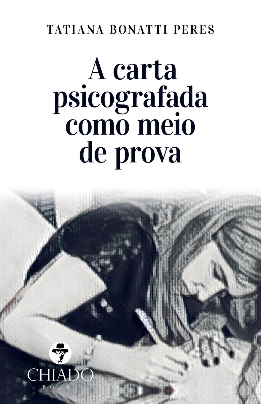 Vorderes Coverbild A carta psicografada como meio de prova