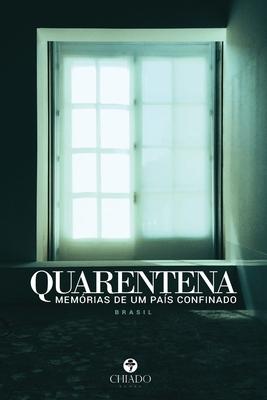 Vorderes Coverbild Quarentena - Memórias de um país confinado