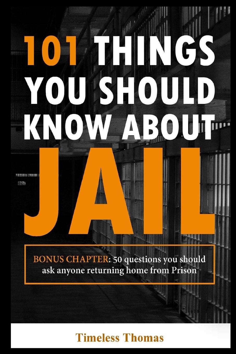 Vorderes Coverbild 101 Things You Should Know About Jail