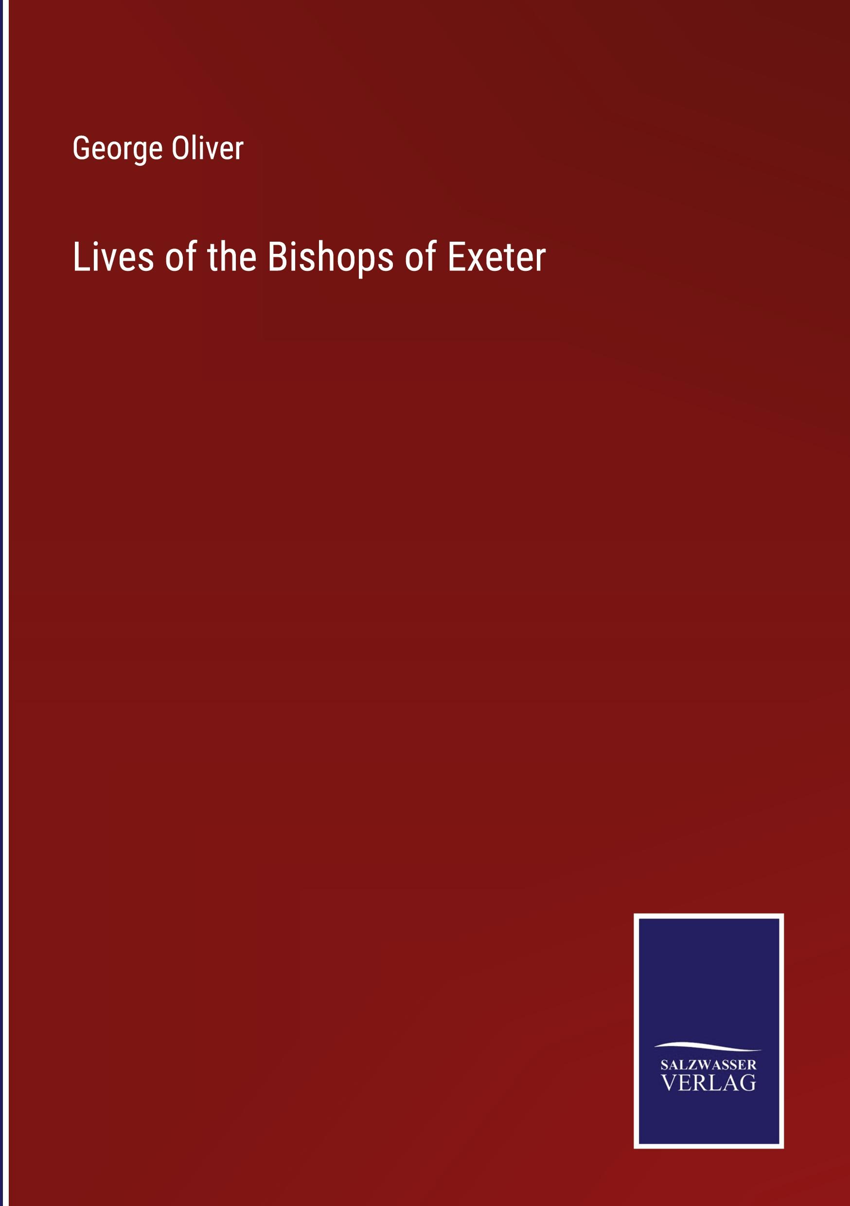 Vorderes Coverbild Lives of the Bishops of Exeter