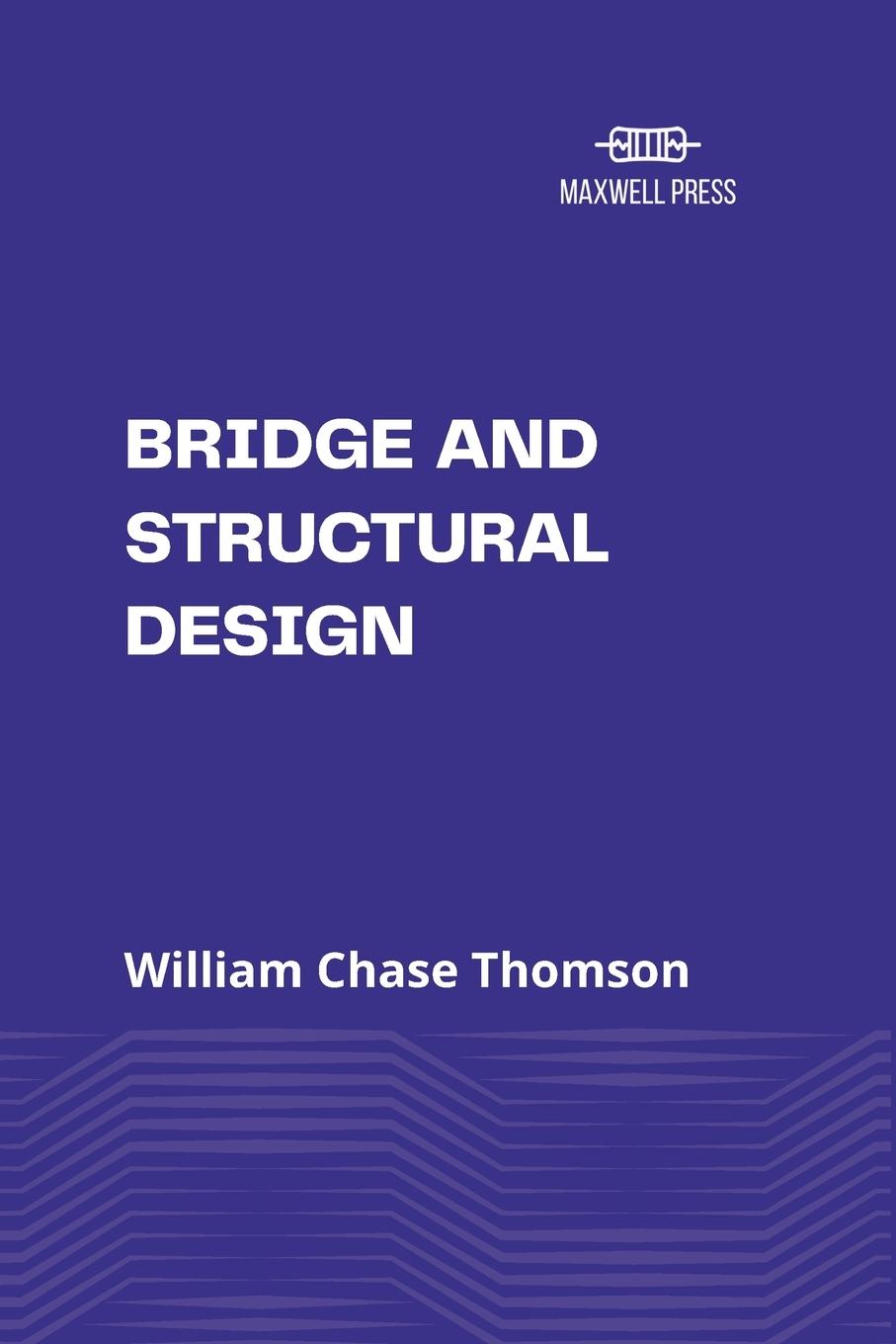 Vorderes Coverbild Bridge and  Structural Design