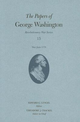 Vorderes Coverbild The Papers of George Washington Volume 15