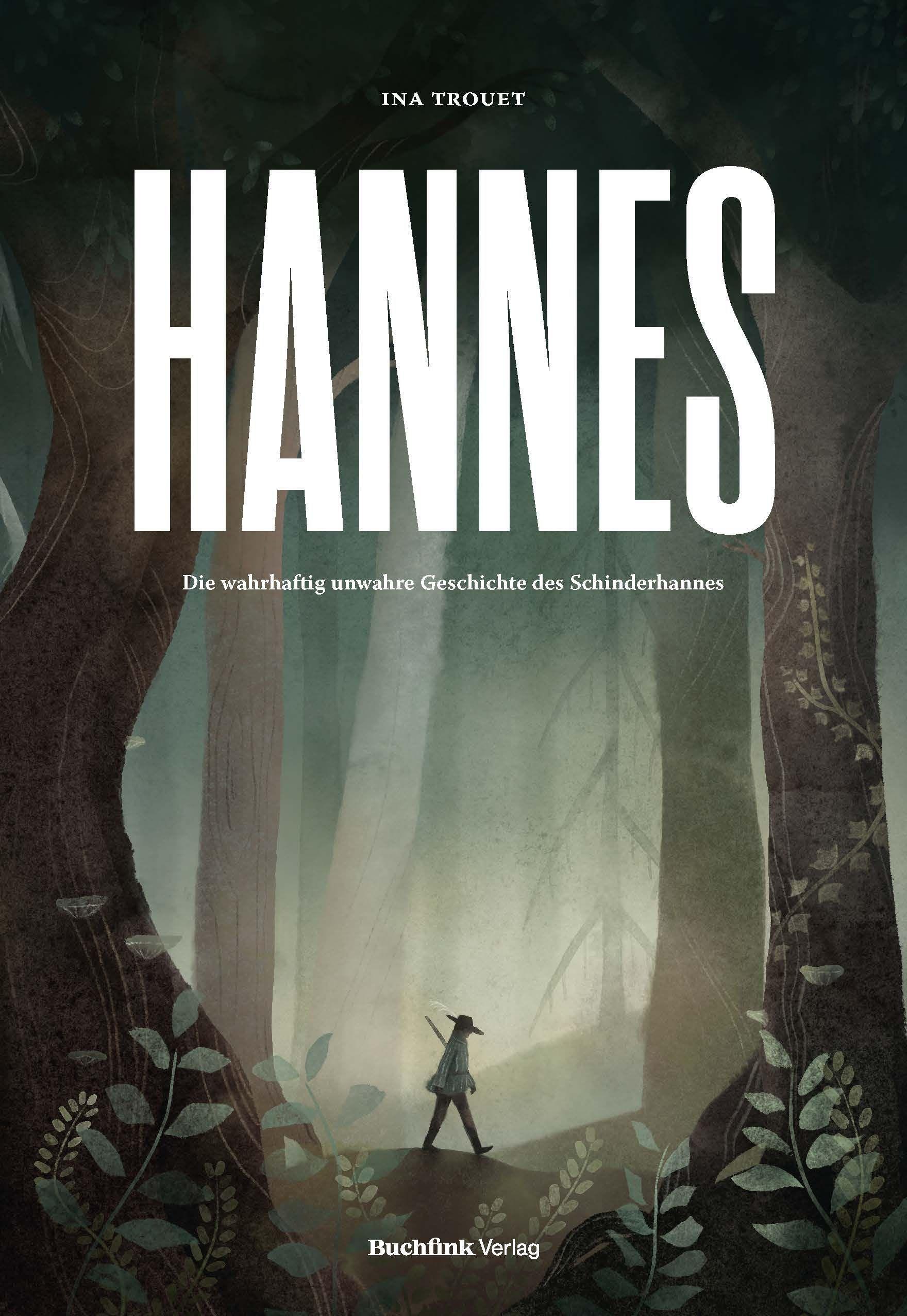 Vorderes Coverbild HANNES - Die wahrhaftig unwahre Geschichte des Schinderhannes