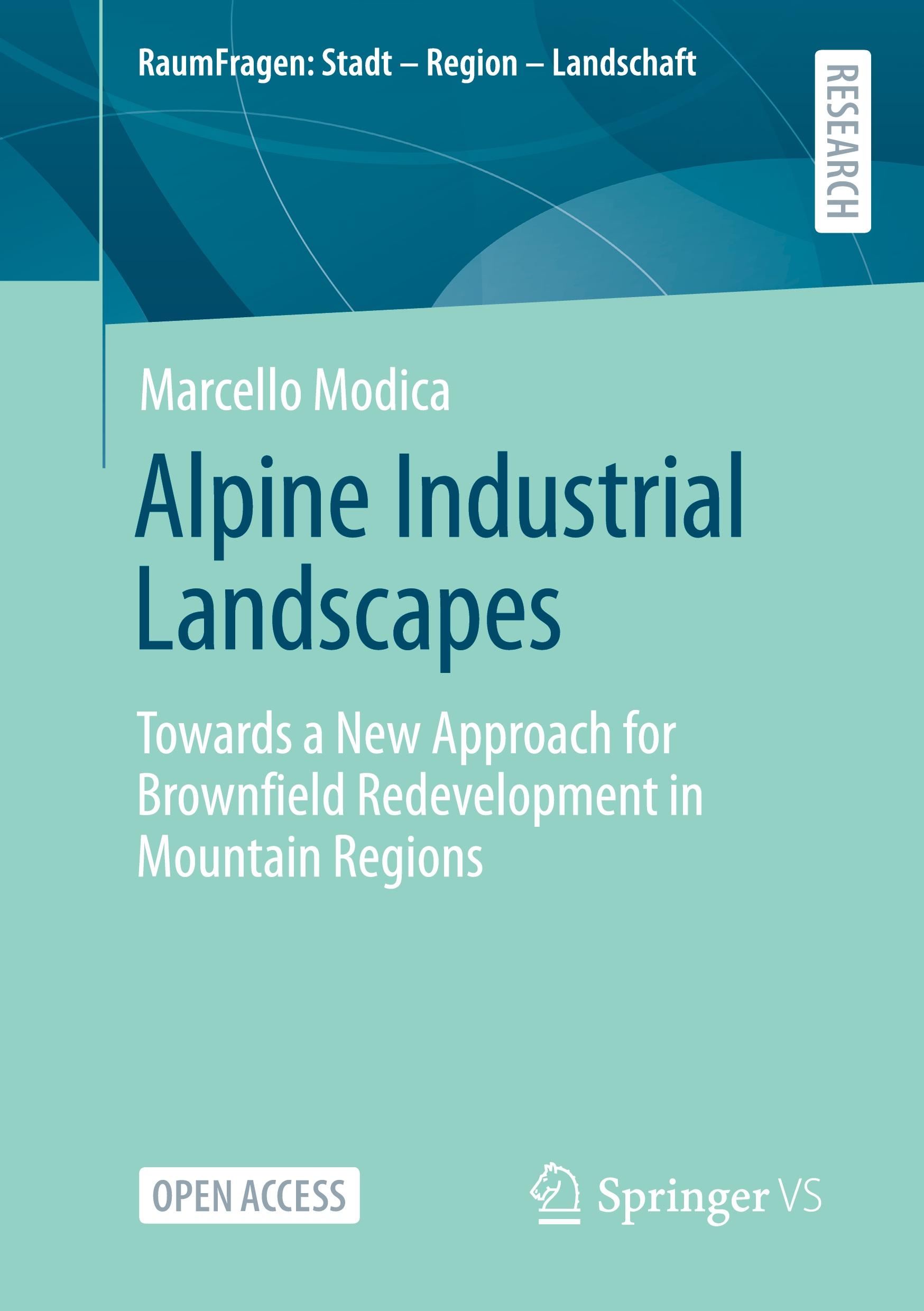 Vorderes Coverbild Alpine Industrial Landscapes