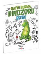 Vorderes Coverbild Haydi Durma, Dinozoru Boya