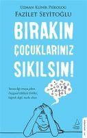 Vorderes Coverbild Birakin Cocuklariniz Sikilsin