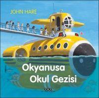 Vorderes Coverbild Okyanusa Okul Gezisi