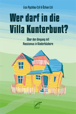Vorderes Coverbild Wer darf in die Villa Kunterbunt?