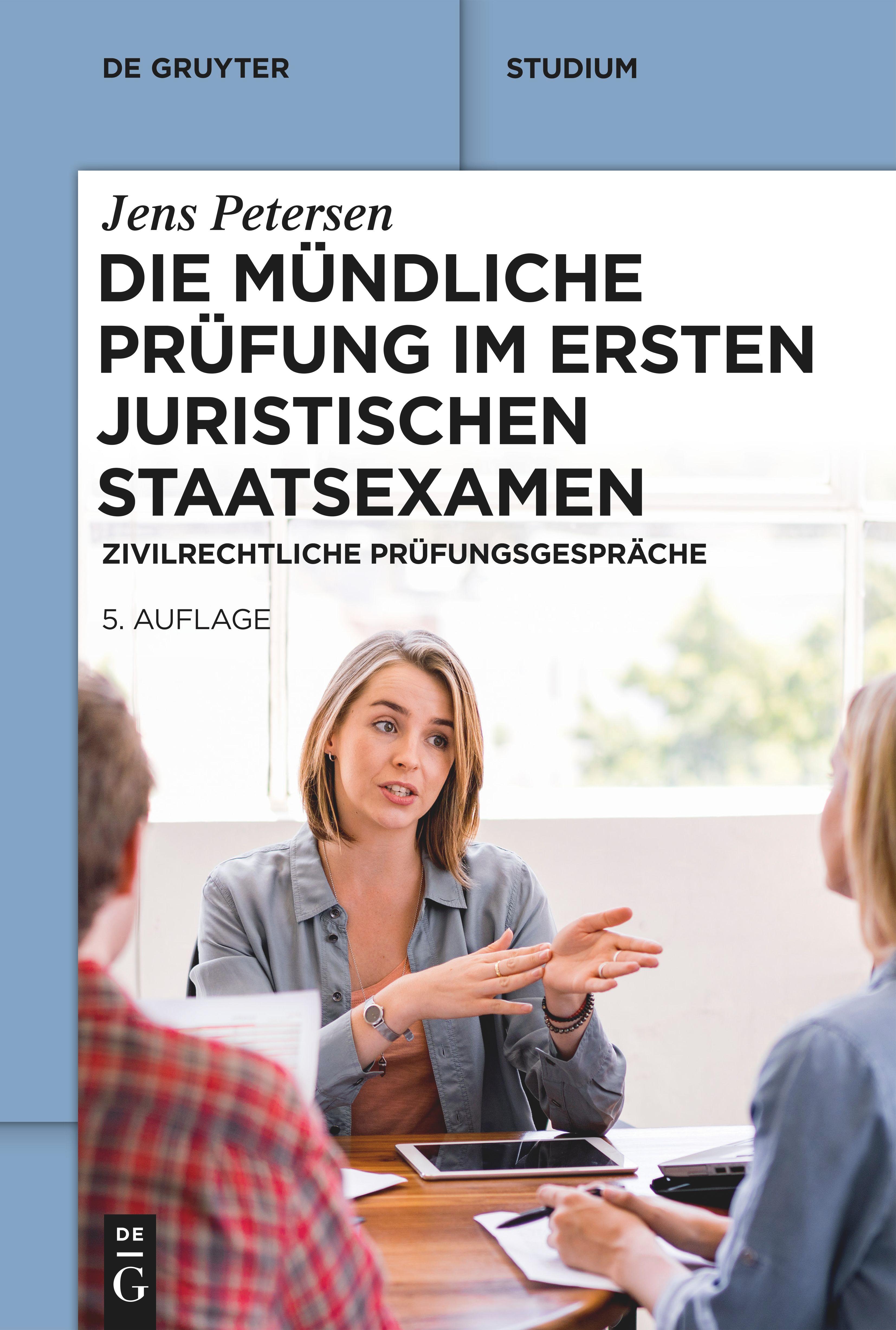 Vorderes Coverbild Die mündliche Prüfung im ersten juristischen Staatsexamen